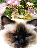 Pertti Pietarinen - Lucy-Kissa Kaunotar.