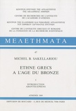 M. B. Sakellariou - Ethnè grecs à l'âge du bronze en 2 volumes - Tome 1, Introduction abantes-épéens ; Tome 2, Etoliens-thessaliens conclusions.