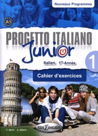 Telis Marin et Albanus Albano - Progetto italiano Junior 1 - Cahier d'exercices.