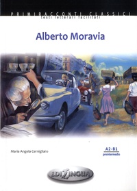 Maria Angela Cernigliaro - Alberto Moravia - A2-B1 preintermedio. 1 CD audio