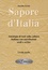 Mariella Zurala - Sapore d'Italia - Antologia di testi cultura italiana con esercitazioni orali e scritte, livelo medio.