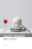 Agata Tomažič - Nož v ustih.