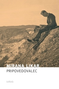 Mirana Likar - Pripovedovalec.