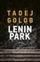 Tadej Golob et Gregor Timothy Čeh - Lenin Park.