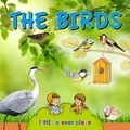 Ivan Esenko et Alenka Vuk Trotovsek - The birds (Audio content) - Learn All There Is to Know About These Animals!.
