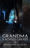  Jonathan Dunsky - Grandma Rachel's Ghosts.