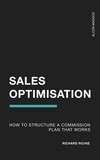  Richard Richie - How to Structure a Commission Plan That Works - Sales Optimisation, #1.