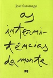 José Saramago - As intermitencias da morte.