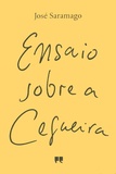 José Saramago - Ensaio sobre a Cegueira.