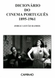 Jorge Leitão Ramos - Dicionário do cinema português (1895-1961).