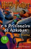 J.K. Rowling - Harry Potter Tome 3 : Harry Potter e o Prisioneiro de Azkaban.