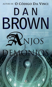 Dan Brown - Anjos e demonios - Edition en langue portugaise.