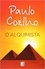Paulo Coelho - O Alquimista.