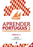João Malaca Casteleiro - Aprender português 2 - Português para estrangeiros Nível B1 (QECR). 1 CD audio