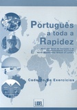 A Lidel - Portugês a toda a Rapidez - Caderno de Exercicios.