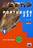 Ana Tavares et Renato Borges de Sousa - Portugês XXI - Nivel A1.