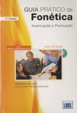 Herminia Malcata - Guia prático de fonética - Acentuçao e Pontuaçao. 1 CD audio