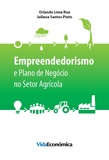 Orlando Lima Rua et Juliana Santos - Empreendedorismo e Plano de Negócio no Setor Agrícola.