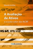 Eduardo Sá Silva - A Avaliação de Ativos - e o justo valor das NCRF.