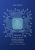  Emil Girdan - Analiza de Intelligence în Social Media Ediția a 2-a revizuită și adăugată.