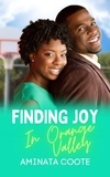  Aminata Coote - Finding Joy in Orange Valley - Hearts Unveiled, #3.