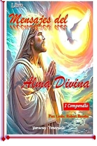  ElProfesor - Mensajes del Alma Divina - Mensajes del Alma Divina, #1.