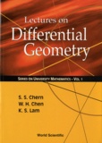 Shiing-Shen Chern - Serie on University Mathematics - Volume 1, Lectures on Differential Geometry.