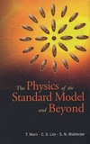 T Morii et C-S Lim - The Physics of the Standard Model and Beyond.