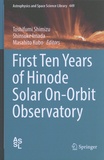Toshifumi Shimizu et Shinsuke Imada - First Ten Years of Hinode Solar On-Orbit Observatory.
