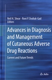 Neil H. Shear et Roni P. Dodiuk-Gad - Advances in Diagnosis and Management of Cutaneous Adverse Drug Reactions - Current and Future Trends.