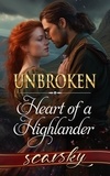  Scarsky - Unbroken: Heart of a Highlander.