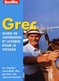  Berlitz - Grec - Guide de conversation et lexique pour le voyage.