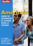  Berlitz - Américain - Guide de conversation et lexique pour le voyage.