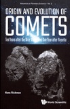 Hans Rickman - Origin and Evolution of Comets - Ten years after the Nice Model and one year after Rosetta.