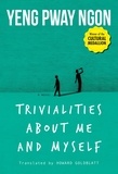  Yeng Pway Ngon - Trivialities About Me and Myself - Cultural Medallion.