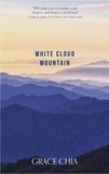  Grace Chia - White Cloud Mountain.
