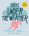  Eve Aw - Tilly's Under the Weather - I Love Idioms, #1.