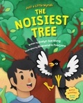  Evelyn Sue Wong - Just a Little Mynah (Book 3): The Noisiest Tree - Just a Little Mynah, #3.