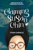  Tham Cheng-E - Claiming Susan Chin.