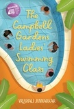  Vrushali Junnarkar - The Campbell Gardens Ladies’ Swimming Class - Epigram Books Fiction Prize Winners, #8.