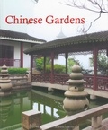 Yu Sui et Wei Xun - Chinese Gardens.