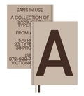  Victionary - Sans In Use: Creative Typefaces and their Applications /anglais.