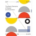 Victor Cheung - Dot Line Shape - The Basics Elements of Design and Illustration.