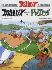 Jean-Yves Ferri et Didier Conrad - Uma aventura de Astérix Tome 35 : Astérix entre os Pictos.