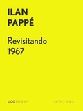  Ilan Pappe - Revisitando 1967 - UCG EBOOKS, #11.