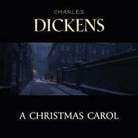 Charles Dickens et Michael Kyle - A Christmas Carol.