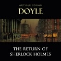 Arthur Conan Doyle et David Clarke - The Return of Sherlock Holmes.