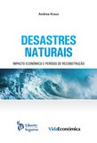 Andrea Kraus - Desastres Naturais - Impacto económico e período de reconstrução.