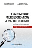 Vitor Carvalho et Aurora Teixeira - Fundamentos Microeconómicos da Macroeconomia 4ª Edição.