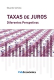 Eduardo Sá Silva - Taxas de Juros - Diferentes Perspectivas.